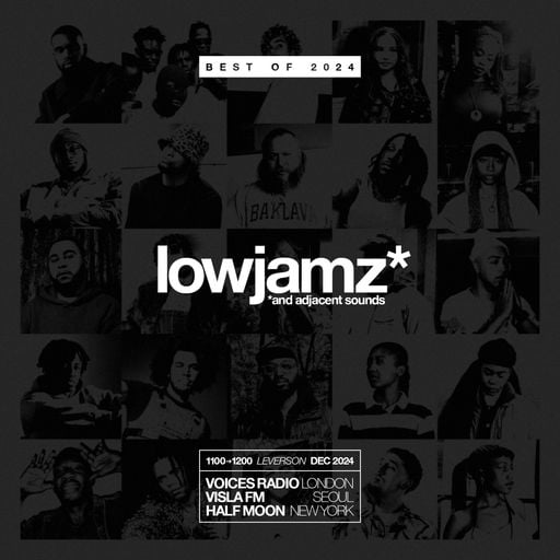 lowjamz* w/ leverson - 06/12/24 - Voices Radio
