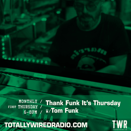 Thank Funk It’s Thursday ~ Tom Funk ~ 06.06.24 #live