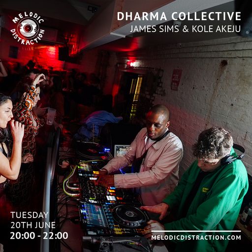Dharma Collective with James Sims (June '23)