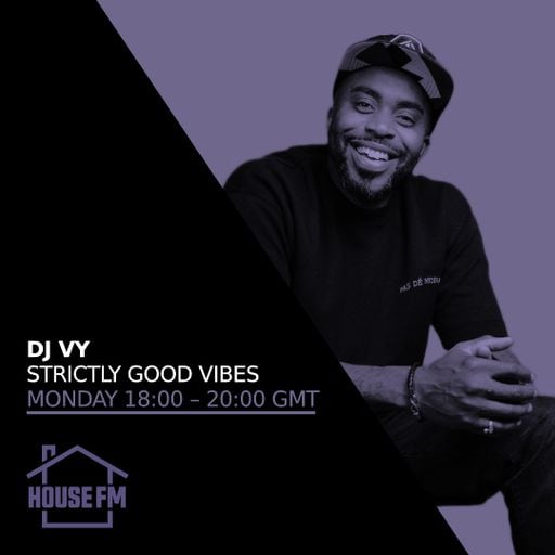 DJ VY - Strictly Good Vibes 09 MAR 2026