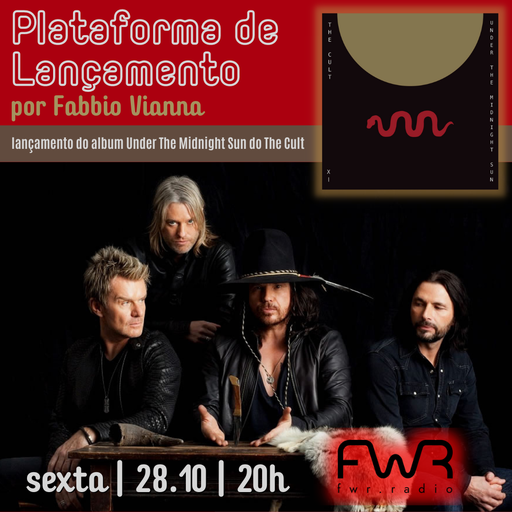 Plataforma de Lançamento - The Cult - Under The Midnight Sun - 28.10.2022