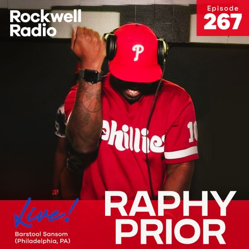 ROCKWELL LIVE! RAPHY PRIOR @ BARSTOOL SANSOM - DEC 2023 (EP. 267)