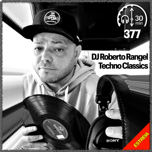 MHMS377 DJ Roberto Rangel - Techno Classics
