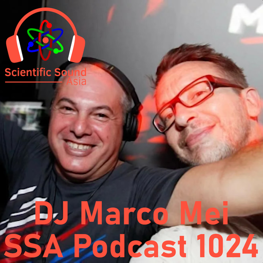 Scientific Sound Radio Podcast 1024, Marco Mei 2020 episode 26.