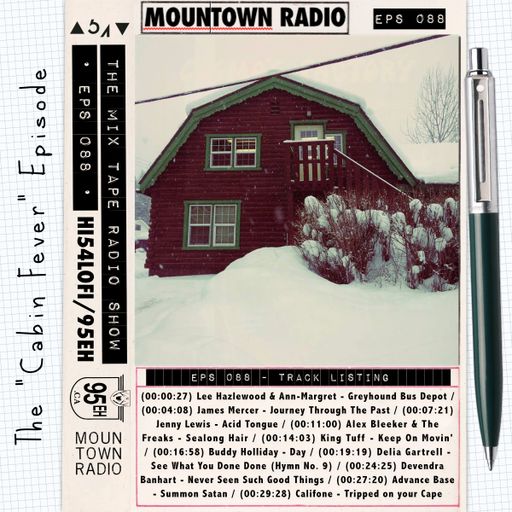 EPS 088 | THE MIX TAPE RADIO SHOW