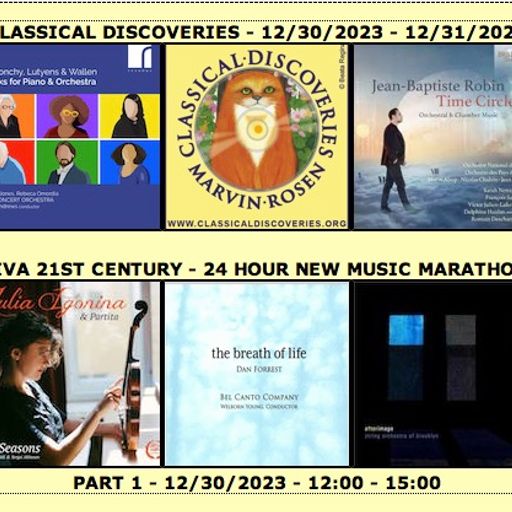 Viva 21st Century New Music Marathon 2023 - Part 1
