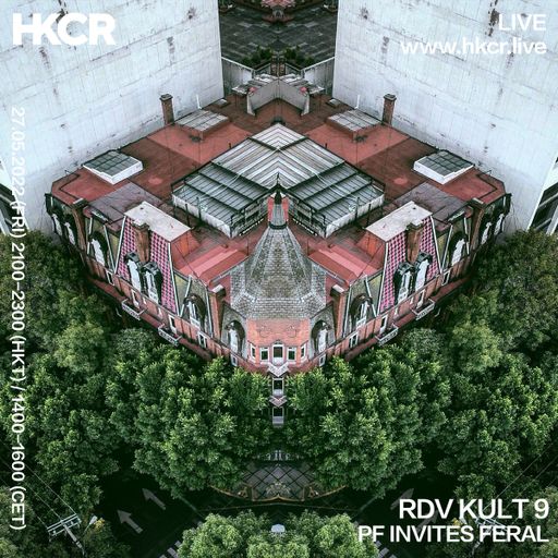 RDV KULT 9 : PF X FERAL - 27/05/2022