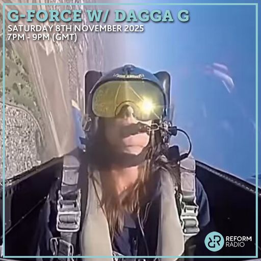 G-Force w/ Dagga G 8th November 2025