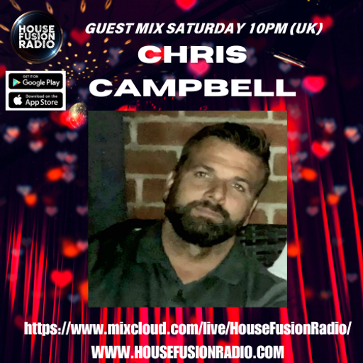 CHRIS CAMPBELL // GUEST MIX // 28-06-25