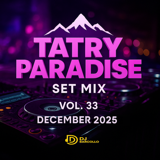 Tatry Paradise Set Mix Vol. 33 December 2025