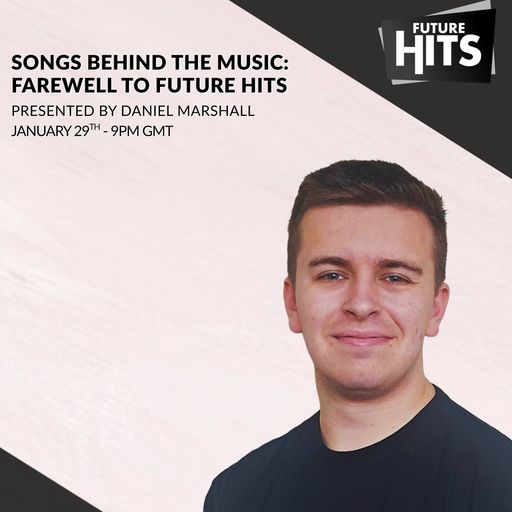 Songs Behind the Music: Farewell to Future Hits