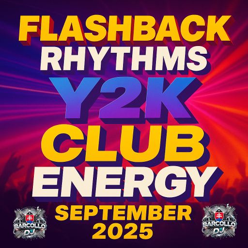 Flashback Rhythms Y2K Club Energy September 2025