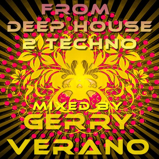 From Deep House to Techno