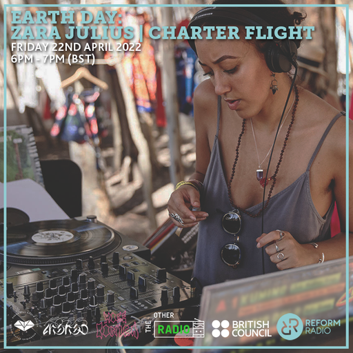 Earth Day: Zara Julius | Charter Flights 22nd April 2022
