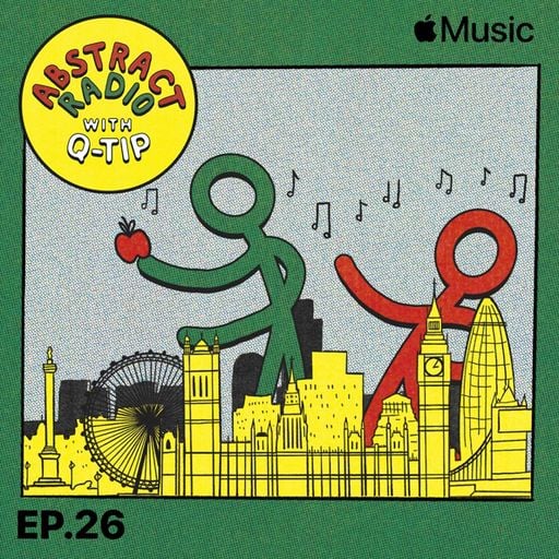 Q-Tip - Abstract Radio SE.2 EP.26 (Beats 1) (*Mastered) - 2021.12.10