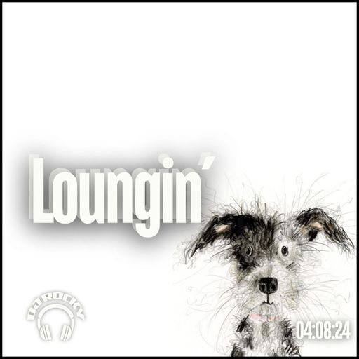 Loungin' 4th August - The Lounge Radio