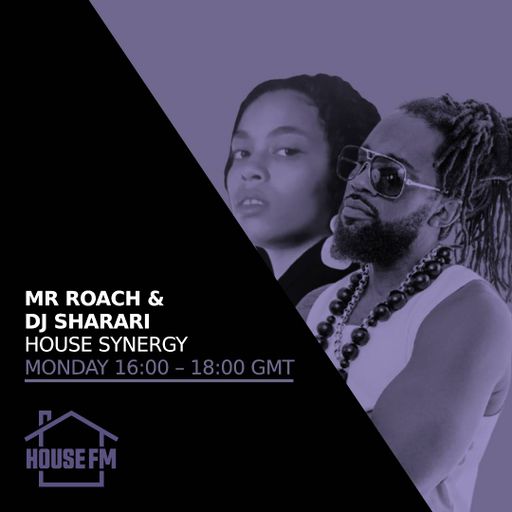Mr Roach & DJ Sharari - House Synergy 31 MAR 2025