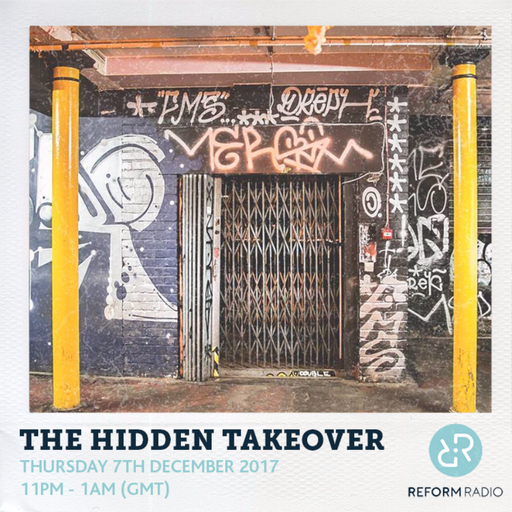 The Hidden Takeover 7th December 2017