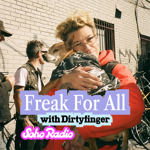 Freak For All with Dirtyfinger (10/12/2025)