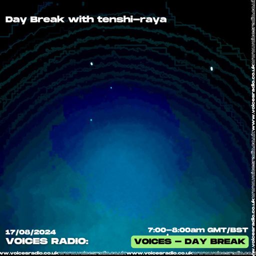 Tenshi Rayaa - 17/08/24 - Voices Radio