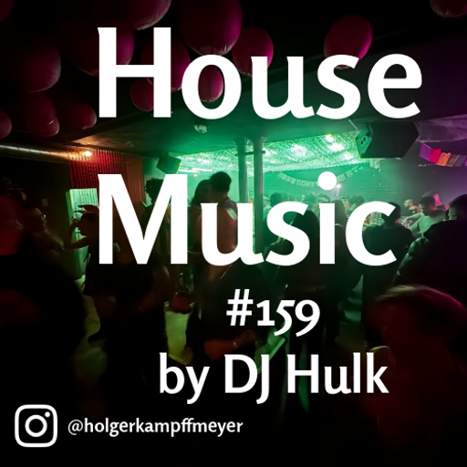 DJ Hulk - Tech / Jackin / Bass House Mix#159