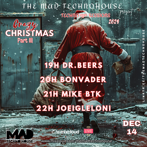 DR.BEERS / CRAZY CHRISTMAS TECHNO SESSIONS III 21.12.24