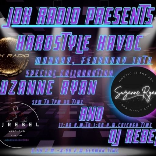 HARDSTYLE HAVOC B2B COLLABORATION DJ REBEL/ SUZANNE RYAN FOR JDK RADIO SESSION #39