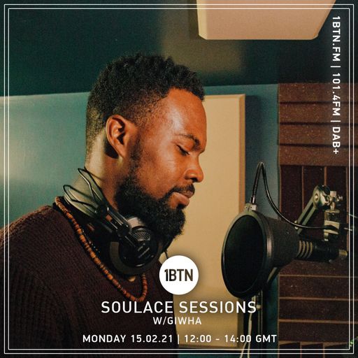 Soulace Sessions with GiwHa - 15.02.2021