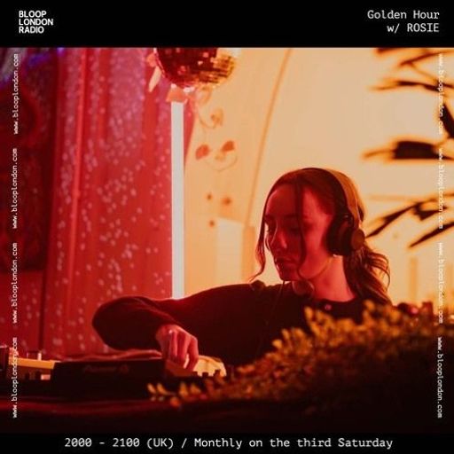 Golden House w/ ROSIE - 20.07.24
