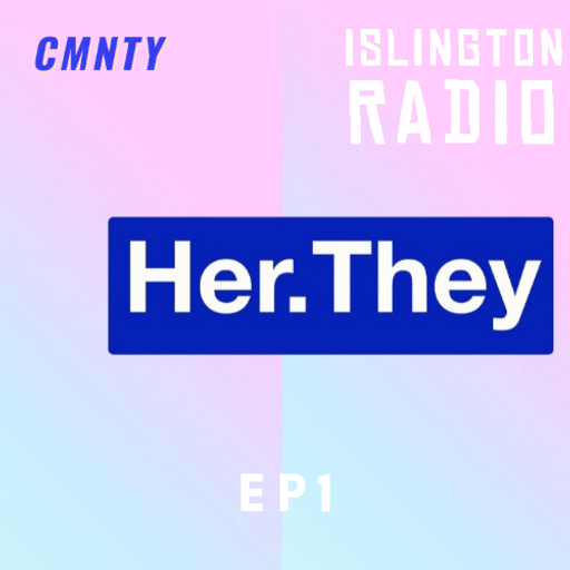 CMNTY #5: HER.THEY Show (01/12/2021)
