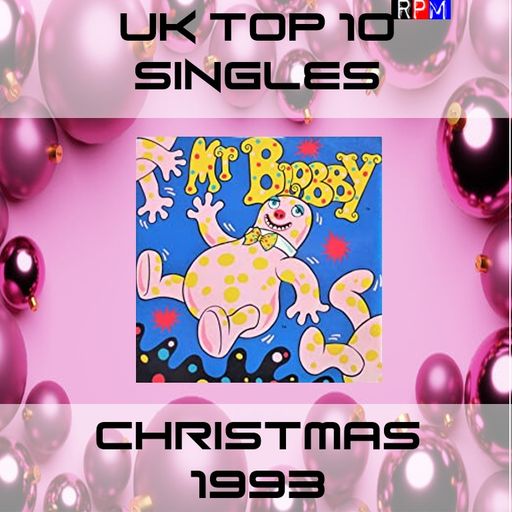 UK TOP 10 SINGLES : CHRISTMAS 1993