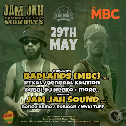 Jam Jah Mondays Live from the Dark Horse, Moseley, 29th May 23 ft. Badlands (The MBC)