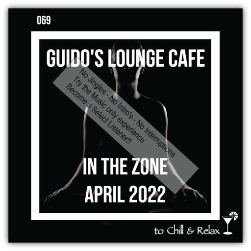 In The Zone - April 2022 (Guido's Lounge Cafe)(Select)