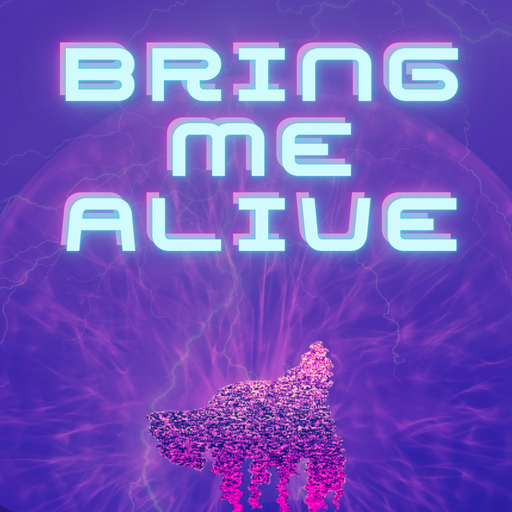 Bring Me Alive