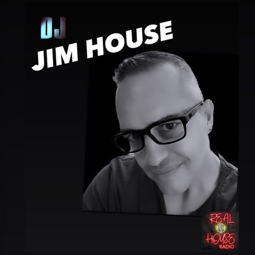 REAL HOUSE RADIO Presents JIM HOUSE #3