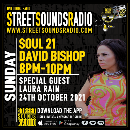 Soul 21 with David Bishop on Street Sounds Radio 2000-2200 24/10/2021