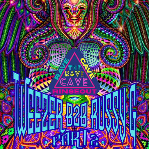 Rave Cave Rinseout #4 TweeZer B2B Russy G (Part 2)