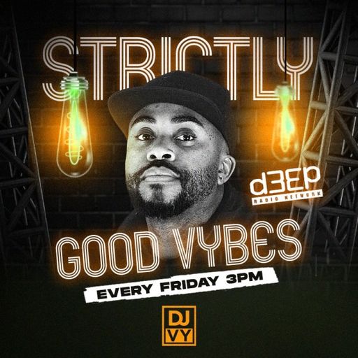 DJ Vy - Strictly Good Vybes (19/01/24)