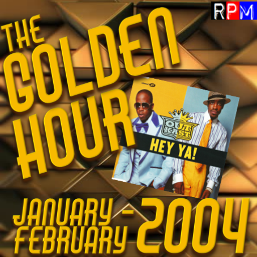 GOLDEN HOUR : JANUARY - FEBRUARY 2004