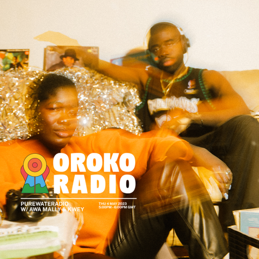 Awa Mally & Kwey - PUREWATERADIO - 4th May 2023