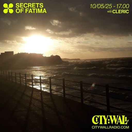 Secrets Of Fatima w/ Cleric - May 2025