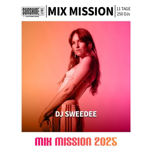 23.12.2025 - DJ SWEEDEE in the Mix | SunshineLive Mix Mission 2025