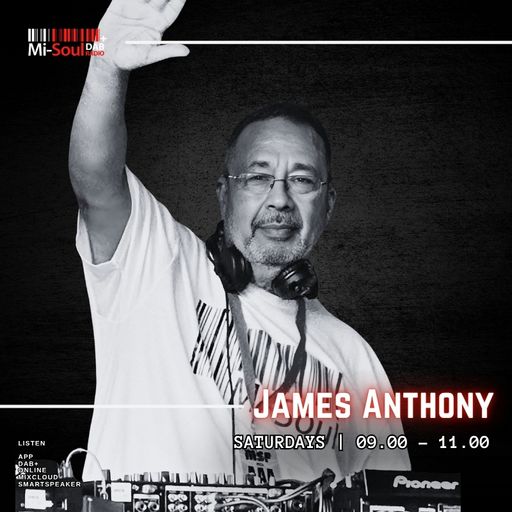 James Anthony / Mi-Soul Radio /  Sat 9am - 11am / 03-01-2026