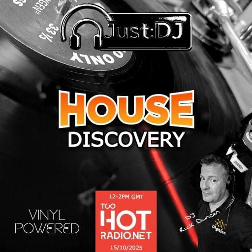 Just:DJ House - Discovery - Too Hot Radio - 15/10/2025