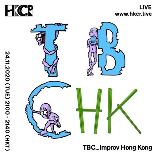 TBC… Improv Hong Kong - 24/11/2020