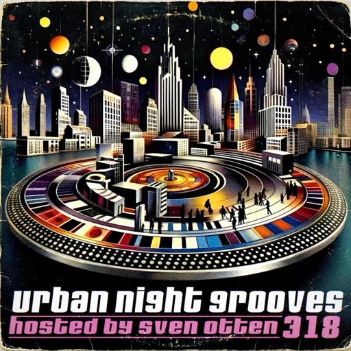 Sven Otten - Urban Night Grooves (11/04/26)