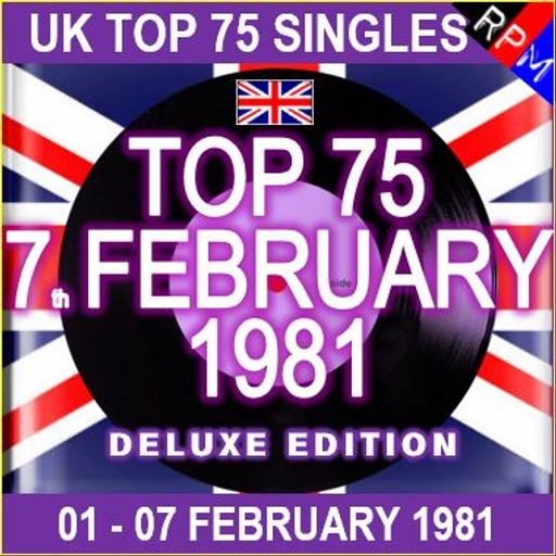 UK TOP 75 : 01 - 07 FEBRUARY 1981