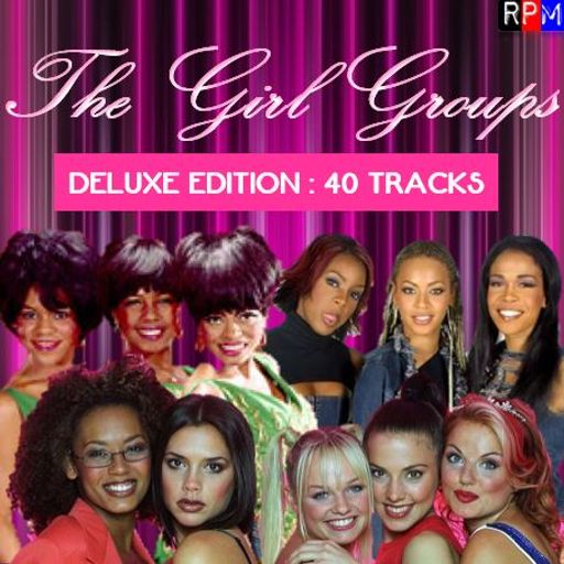THE GIRL GROUPS : 1 - DELUXE EDITION