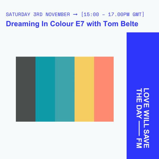 2024-11-02 Dreaming In Colour | LWSTD-FM