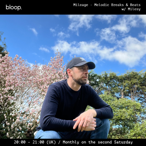 Mileage - Melodic Breaks & Beats w/ Milesy - 08.04.23